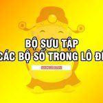 Các bộ số trong lô đề